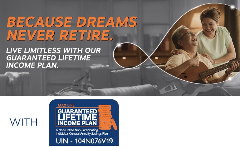 Guaranteed Lifetime Young Income Plan-Max Life Insurance