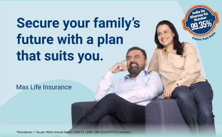 Life Insurance Plans - Max Life Insurance